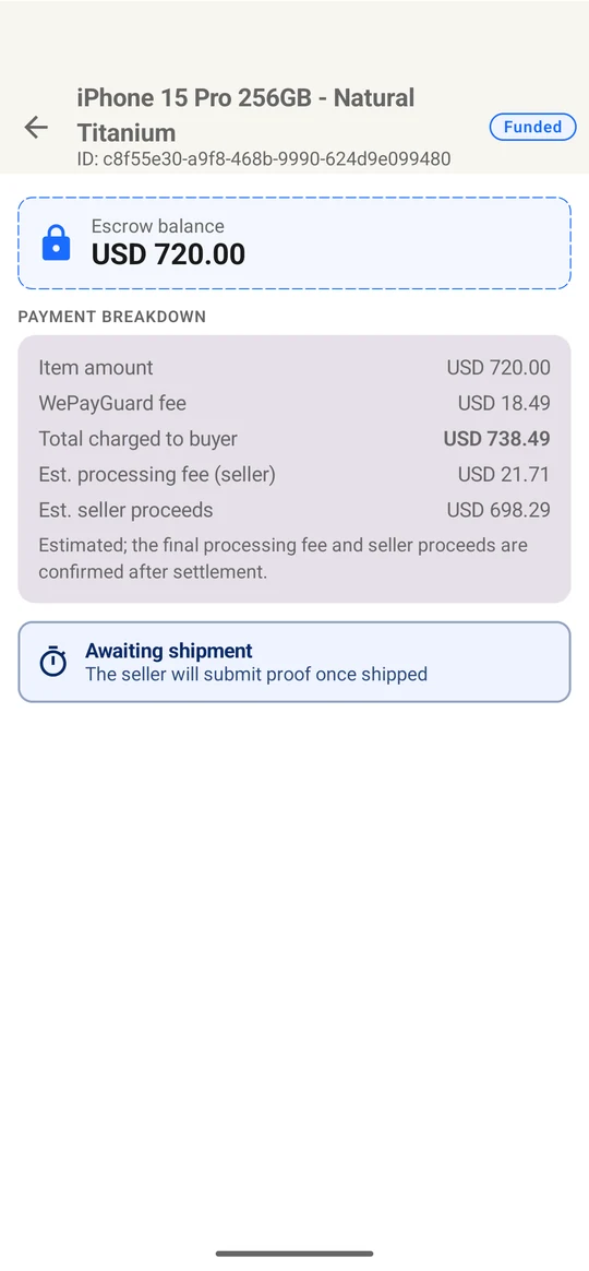 The WePayGuard Android app showing a funded transaction: an escrow balance of USD 720.00 held while the seller ships, above a payment breakdown and an "Awaiting shipment" status.
